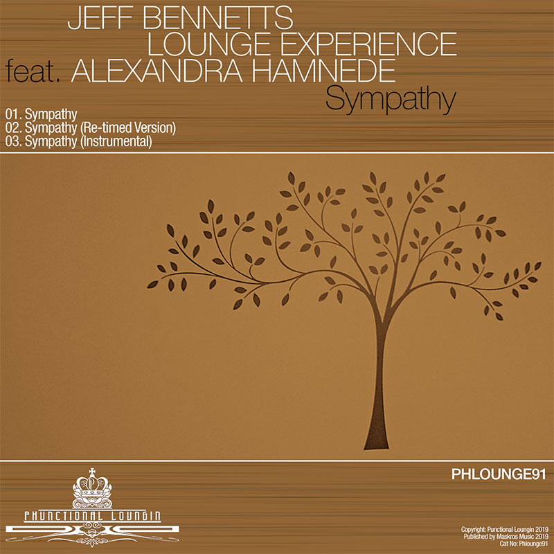 Jeff Bennetts Lounge Experience - Sympathy