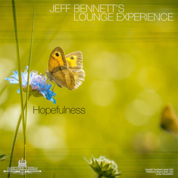 Jeff Bennett’s Lounge Experience – Hopefulness - Phlalbum10
